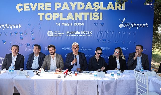 ANTALYA BÜYÜKŞEHİR BELEDİYESİ ÇEVRE PAYDAŞLARIYLA BİR ARAYA GELDİ.